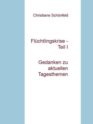 cover image of Flüchtlingskrise--Teil 1